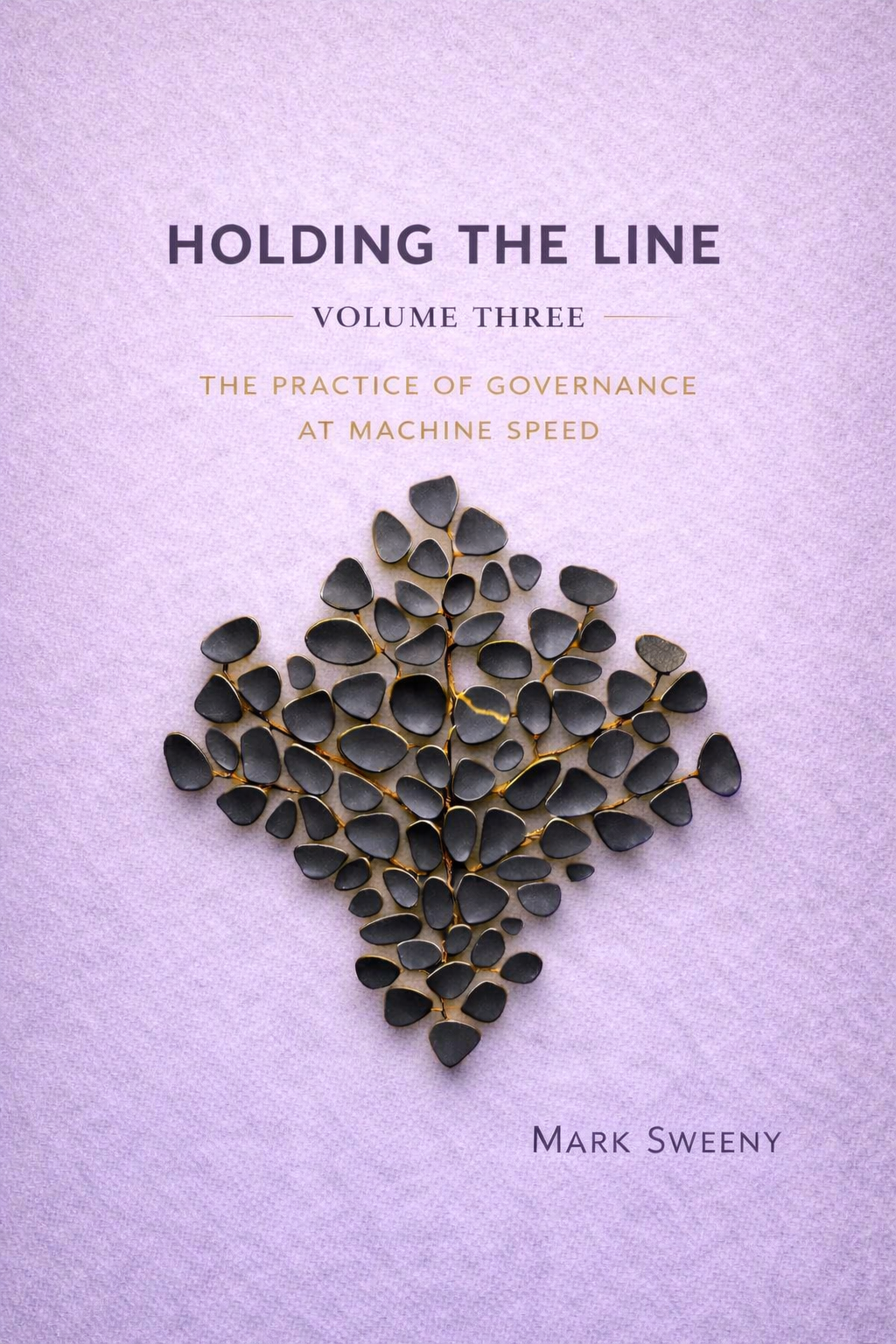 Holding the Line Volume Three